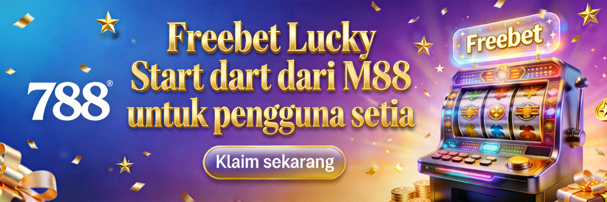 Freebet Lucky Start dari M88 untuk pengguna setia